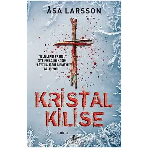 Kristal Kilise - Asa Larsson - Pegasus Yayınları