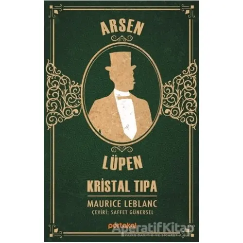 Kristal Tıpa - Arsen Lüpen - Maurice Leblanc - Portakal Kitap