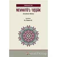 Nevhatül - Uşşak - Mehmed Dai - Kriter Yayınları