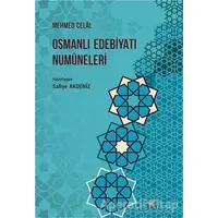 Osmanlı Edebiyatı Numuneleri, Mehmed Celal - Safiye Akdeniz - Kriter Yayınları