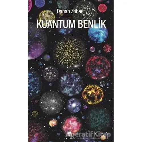 Kuantum Benlik - Danah Zohar - Ayrıntı Yayınları