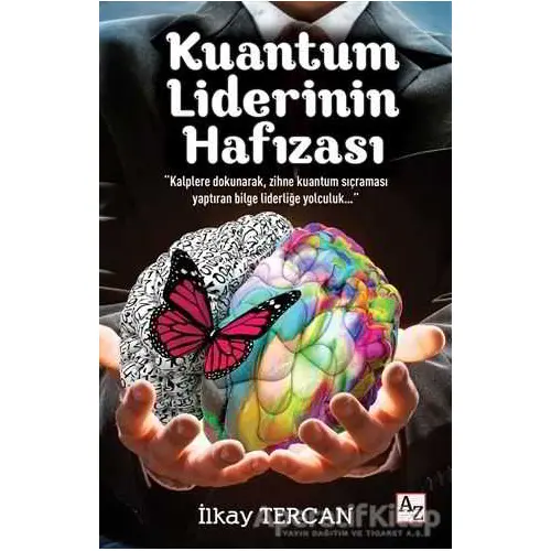 Kuantum Liderinin Hafızası - İlkay Tercan - Az Kitap