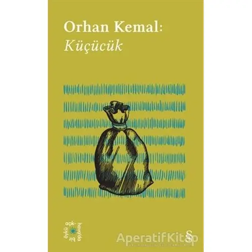 Küçücük - Orhan Kemal - Everest Yayınları