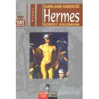 Tanrıların Habercisi Hermes - Robert Krugmann - Yurt Kitap Yayın