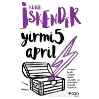 Yirmi 5 April - Küçük İskender - Can Yayınları