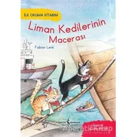 Liman Kedilerinin Macerası - Fabian Lenk - İş Bankası Kültür Yayınları