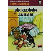 Bir Kedinin Anıları - Hidayet Karakuş - Bilgi Yayınevi