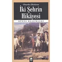 İki Şehrin Hikayesi - Charles Dickens - Ema Kitap