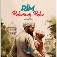 Rim - Ruhumun Ruhu - Mustafa Uzun - Mgv Yayınları