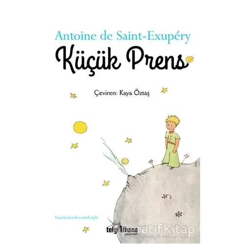 Küçük Prens - Antoine de Saint-Exupery - Telgrafhane Yayınları