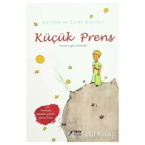 Küçük Prens - Antoine de Saint-Exupery - Yuva Yayınları