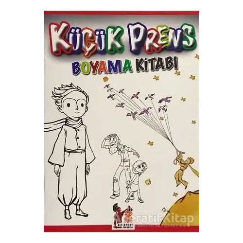 Küçük Prens Boyama Kitabı - Kolektif - Altın Post Yayıncılık