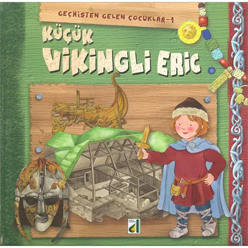 Küçük Vikingli Eric - Eleonora Barsotti - Damla Yayınevi