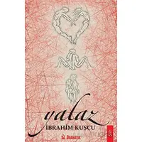 Yalaz - İbrahim Kuşçu - Dramatik Yayınları