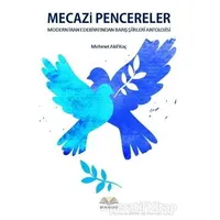 Mecazi Pencereler - Modern İran Edebiyatından Barış Şiirleri Antolojisi