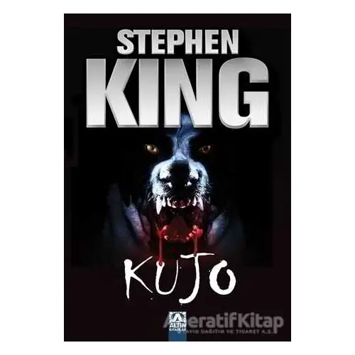 Kujo - Stephen King - Altın Kitaplar