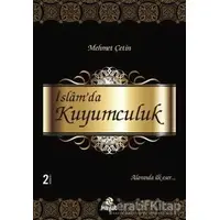 İslam’da Kuyumculuk - Mehmet Çetin - Hayat Yayınları