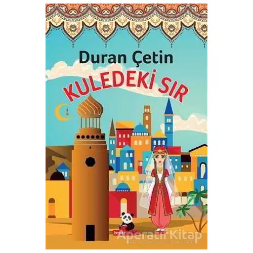 Kuledeki Sır - Duran Çetin - Beyaz Panda Yayınları