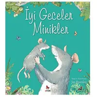 İyi Geceler Minikler - Jan Fearnley - Almidilli