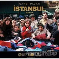 Çarşı - Pazar İstanbul - Kadir Can - Kültür A.Ş.