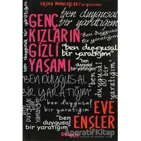 Genç Kızların Gizli Yaşamı - Eve Ensler - İnkılap Kitabevi