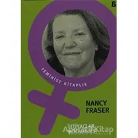 İhtiyaçlar Mücadelesi - Nancy Fraser - Agora Kitaplığı