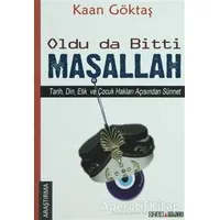 Oldu Da Bitti Maşallah - Kaan Göktaş - Ozan Yayıncılık