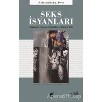 Seks İsyanları - Simon Reynolds - Ayrıntı Yayınları