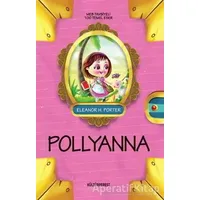 Pollyanna - Eleanor H. Porter - Kültürperest Yayınevi