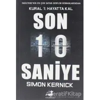 Son 10 Saniye - Simon Kernick - Olimpos Yayınları