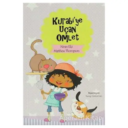 Kurabi’ye Uçan Omlet - Niran Elçi - Tudem Yayınları