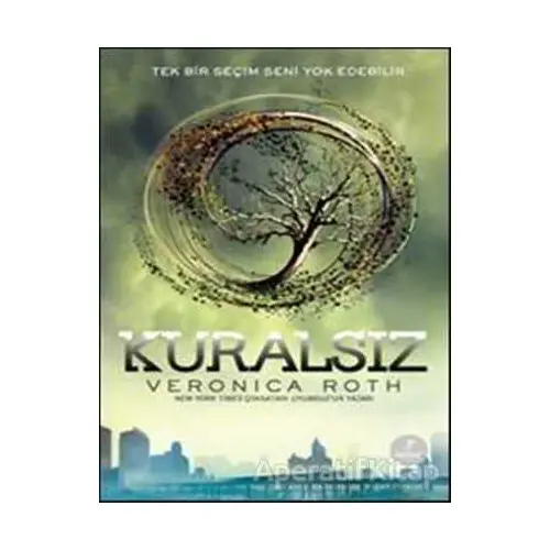 Kuralsız - Veronica Roth - Artemis Yayınları