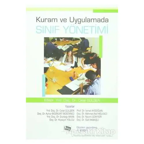 Kuram ve Uygulamada Sınıf Yönetimi - Necmi Gökyer - Anı Yayıncılık