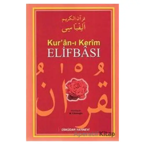 Kur’an-ı Kerim Elifbası - Kolektif - Üsküdar Yayınevi