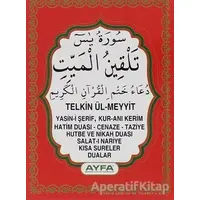 027 Yasin-i Şerif Telkin ve Dua İlaveli - Cep Boy - Kolektif - Ayfa Basın Yayın