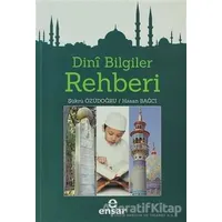 Dini Bilgiler Rehberi - Şükrü Özüdoğru - Ensar Neşriyat