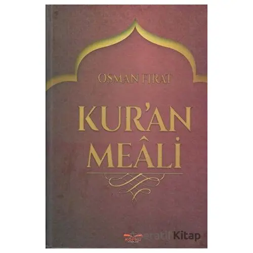 Kuran Meali - Osman Fırat - Köprü Kitapları