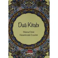 Dua Kitabı - Hacı Eminzade Erzurumi - Üsküdar Yayınevi