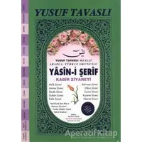 Yasin-i Şerif - Kabir Ziyareti (Gül Kokulu)(KO6) - Yusuf Tavaslı - Tavaslı Yayınları