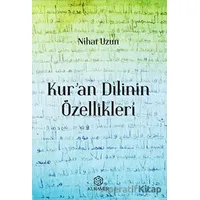 Kuran Dilinin Özellikleri - Nihat Uzun - Kuramer Yayınları