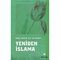 Yeniden İslama - Ebul Hasen Ali en-Nedvi - Rabbani Yayınevi