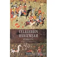 Celaleddin Harizmşah Biyografisi - Muhammed B. Ahmed Nesevi - Hikmetevi Yayınları