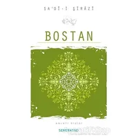 Bostan - Şeyh Sadii Şirazi - Semerkand Yayınları