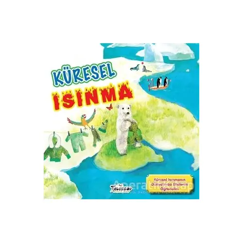 Küresel Isınma - Kolektif - Teleskop Popüler Bilim