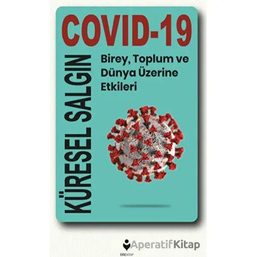 Küresel Salgın Covid-19 - Kolektif - Tire Kitap