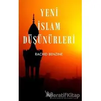Yeni İslam Düşünürleri - Rachid Benzine - Sitare Yayınları