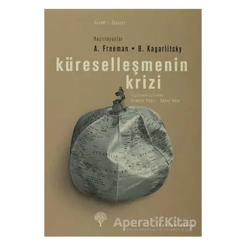 Küreselleşmenin Krizi - Boris Kagarlitski - Yordam Kitap