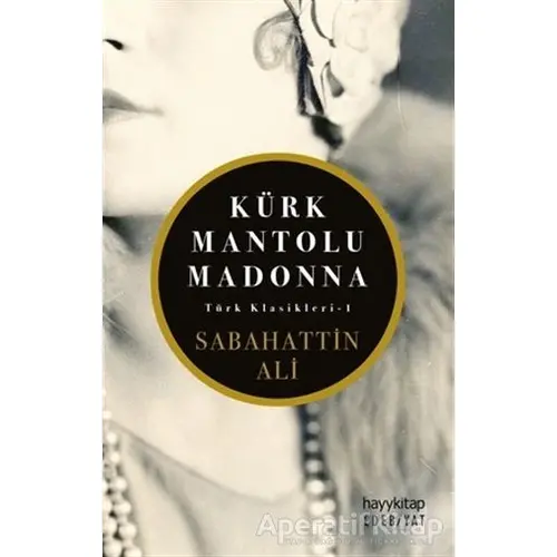 Kürk Mantolu Madonna - Sabahattin Ali - Hayykitap