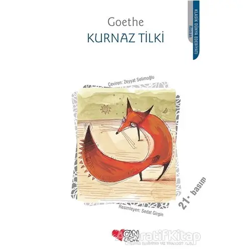 Kurnaz Tilki - Johann Wolfgang von Goethe - Can Çocuk Yayınları