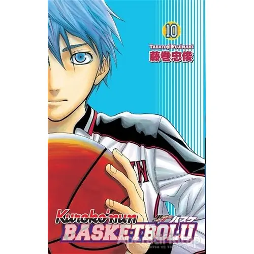 Kuroko’nun Basketbolu 10 - Tadatoşi Fujimaki - Gerekli Şeyler Yayıncılık